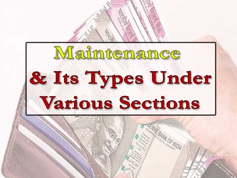 Maintenance & Its type under various sections