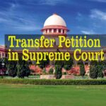 Transfer Petition in Supreme Court