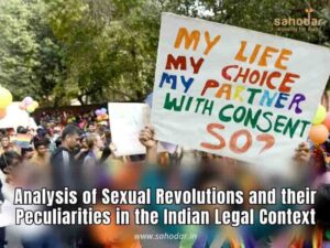 Analysis of Sexual Revolutions and their Peculiarities in the Indian Legal Context