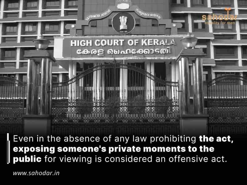 Even in the absence of any law prohibiting the act, exposing someone’s private moments to the public for viewing is considered an offensive act