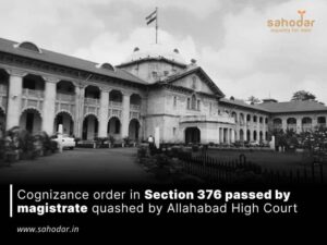 Cognizance order in Section 376 passed by magistrate quashed by Allahabad High Court