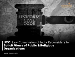Law Commission of India on Uniform Civil Code (UCC)
