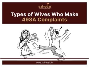 Types of Wives who make 498a complaints