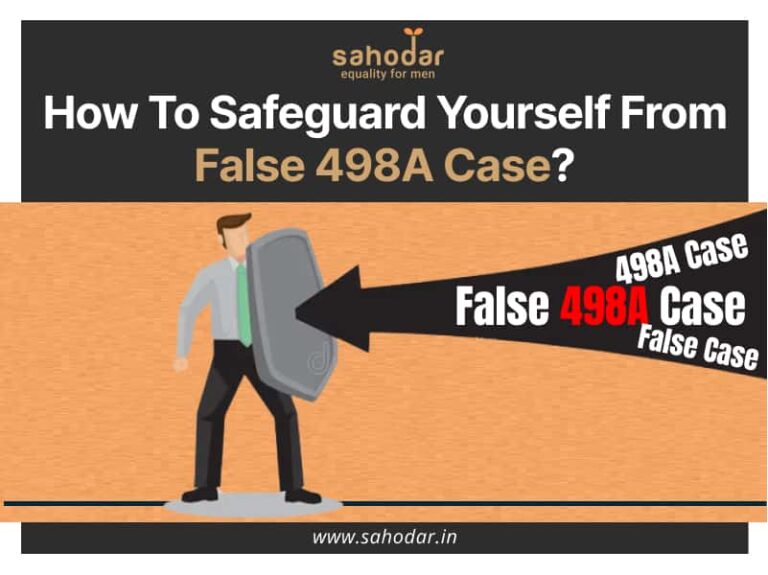 How To Safeguard Yourself From False 498A Case?