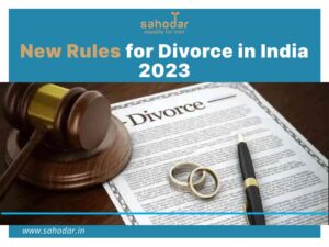 New Rules for Divorce in India 2023