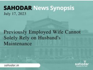 Previously Employed Wife Cannot Solely Rely on Husband's Maintenance