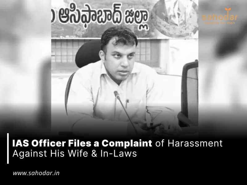 Ias Officer Files A Complaint Of Harassment Against His Wife And In Laws Sahodar 8895