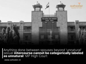 Anything done between spouses beyond 'unnatural' sexual intercourse cannot be categorically labeled as unnatural