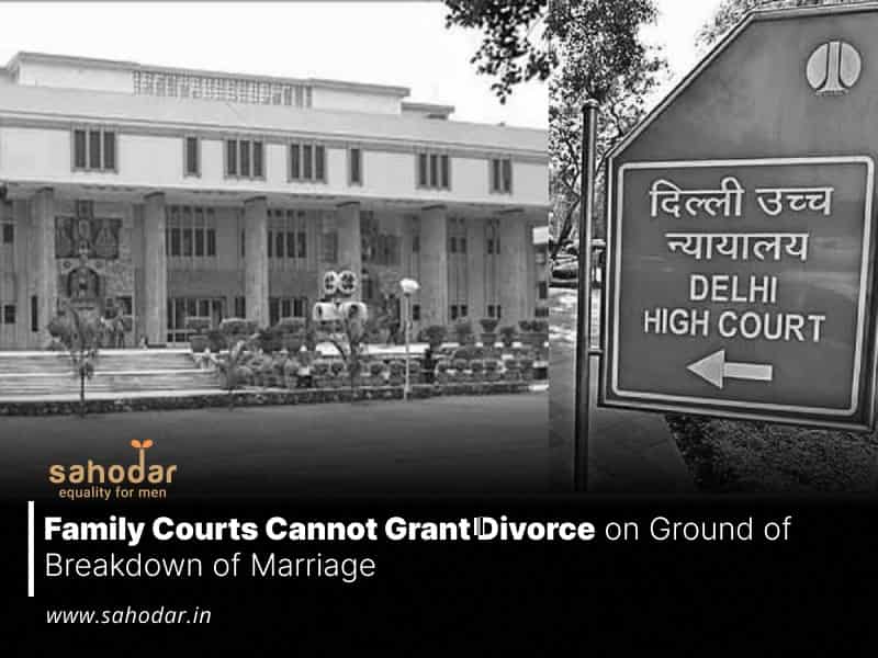 Family Courts Cannot Grant Divorce on Ground of Breakdown of Marriage