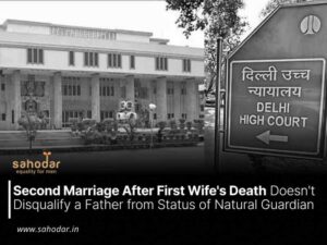 Second Marriage After First Wife's Death Doesn't Disqualify a Father from Status of Natural Guardian