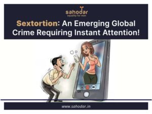 Sextortion An Emerging Global Crime Requiring Instant Attention!