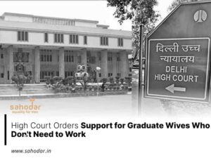 High Court Orders Support for Graduate Wives Who Don't Need to Work