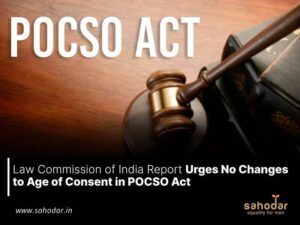 Law Commission of India Report Urges No Changes to Age of Consent in POCSO Act