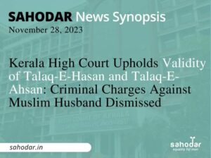 Kerala High Court Upholds Validity of Talaq-E-Hasan and Talaq-E-Ahsan Criminal Charges Against Muslim Husband Dismissed