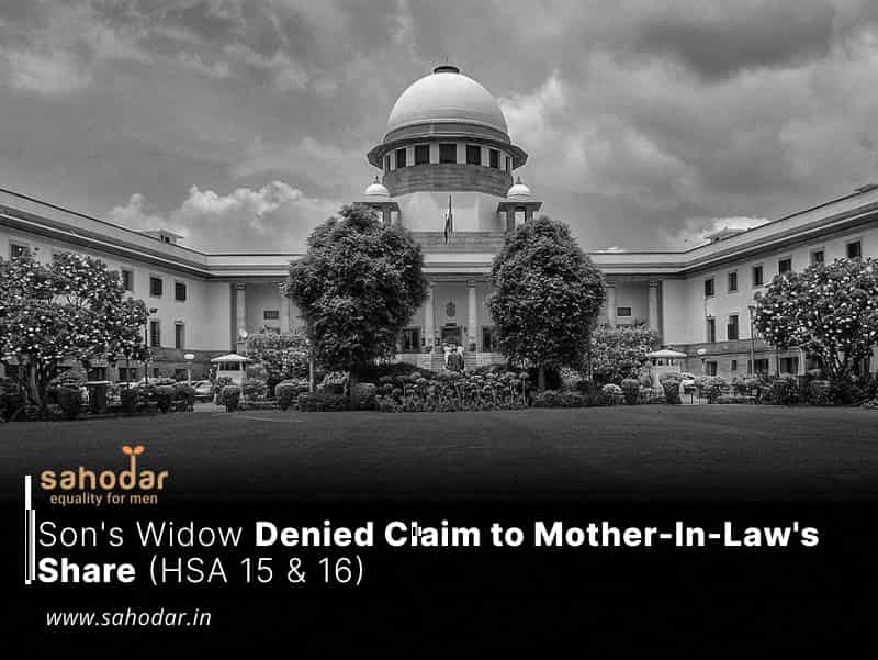 Son’s Widow Denied Claim to Mother-In-Law’s Share (HSA 15 & 16)