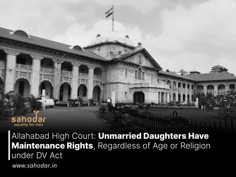 Unmarried Daughters Have Maintenance Rights, Regardless of Age or Religion under DV Act