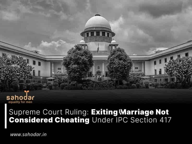 Exiting Marriage Not Considered Cheating Under IPC Section 417