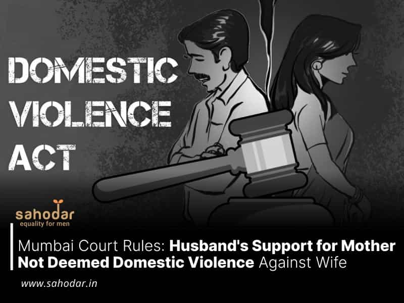 Husband's Support for Mother Not Deemed Domestic Violence Against Wife