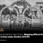 Slapping Wife in Public Not a Crime under Section 354 IPC