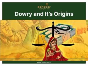 Understanding Dowry system Origins, Traditions, and Issues