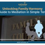 Unlocking Family Harmony A Guide to Mediation in Simple Terms