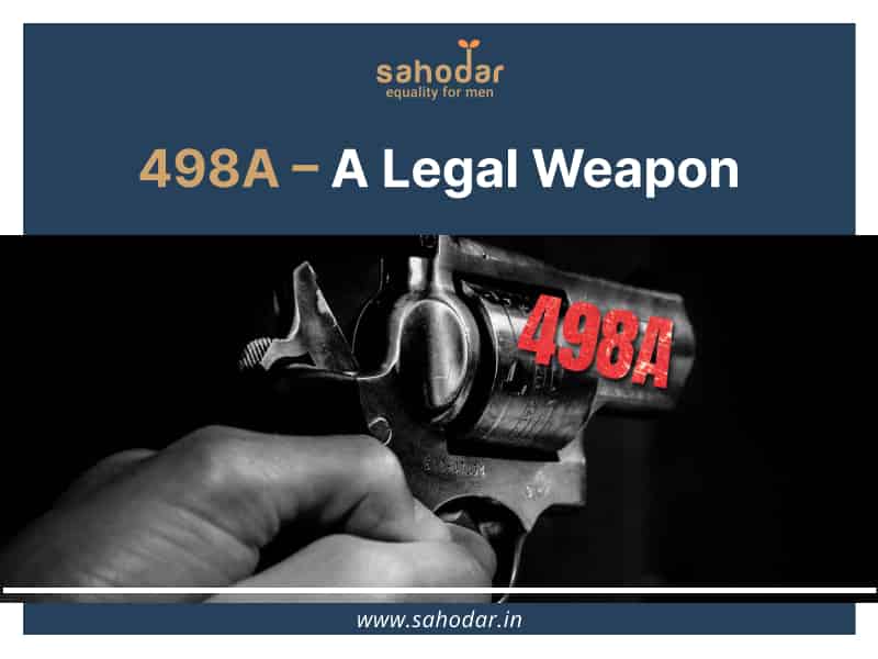 498A – A Legal Weapon