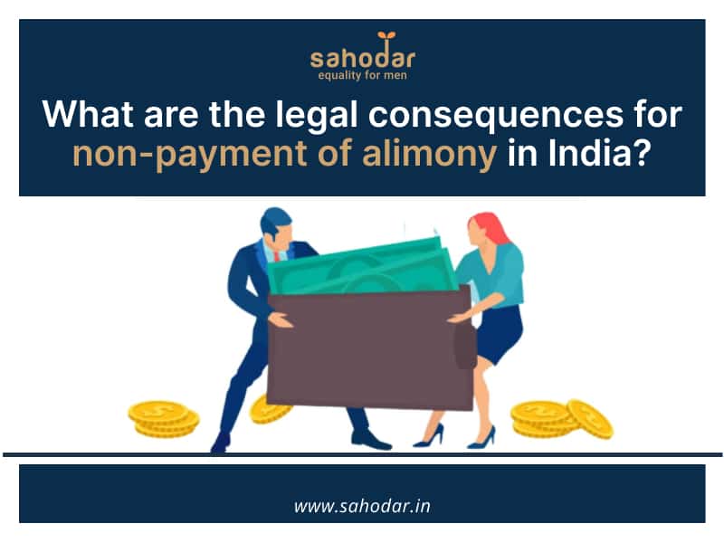 What are the legal consequences for non-payment of alimony in India