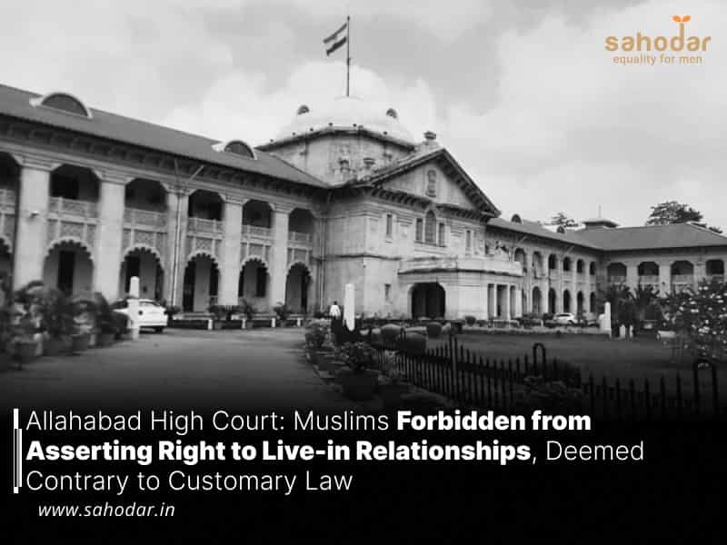 Allahabad High Court: Muslims Forbidden from Asserting Right to Live-in Relationships, Deemed Contrary to Customary Law