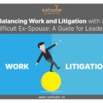 Balancing Work and Litigation with a Difficult Ex-Spouse