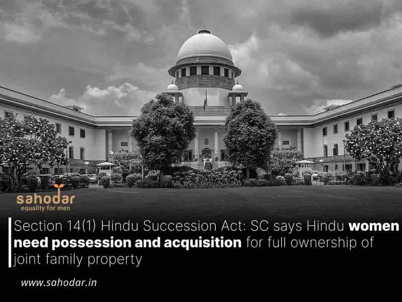 SC says Hindu women need possession and acquisition for full ownership of joint family property