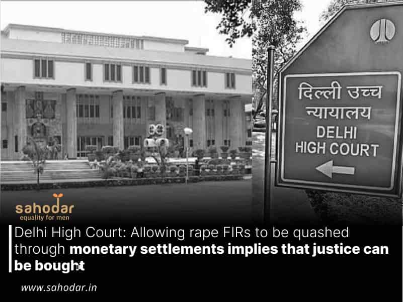 Allowing rape FIRs to be quashed through monetary settlements implies that justice can be bought
