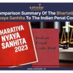 Comparison Summary Of The Bhartatiya Nyaya Sanhita To The Indian Penal Code