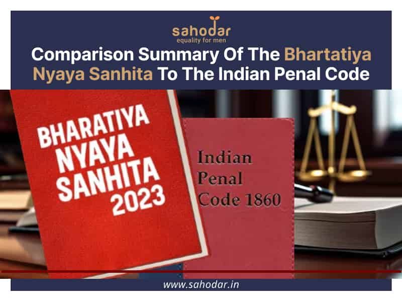 Comparison Summary Of The Bhartatiya Nyaya Sanhita To The Indian Penal Code