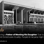 Depriving a Father of Meeting His Daughter Due to Marital Discord Constitutes Cruelty