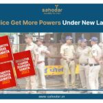 Police Get More Powers Under New Laws