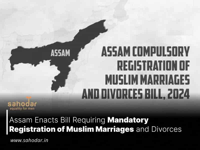 Assam Enacts Bill Requiring Mandatory Registration of Muslim Marriages and Divorces