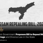 Assam Government Proposes Bill to Repeal Muslim Marriage and Divorce Law in the State