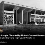 Can a Couple Divorced by Mutual Consent Remarry