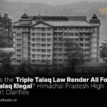 Does the Triple Talaq Law Render All Forms of Talaq Illegal