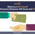 Differences Between Gift Deed and Wills