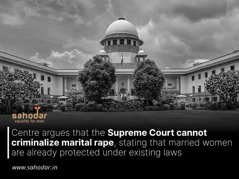 Supreme Court cannot criminalize marital rape, stating that married women are already protected under existing laws