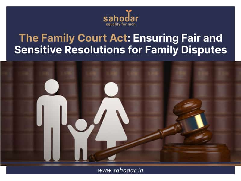 Family Court Act, 1984 Guide to Family Law in India