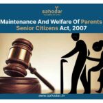 Maintenance And Welfare Of Parents And Senior Citizens Act, 2007