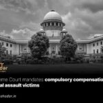 Mandates compulsory compensation for sexual assault victims