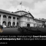 Atul Subhash Suicide Grants Transit Anticipatory Bail to Wife Uncle