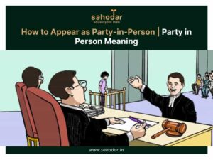 How to Appear as Party-in-Person | Party in Person Application