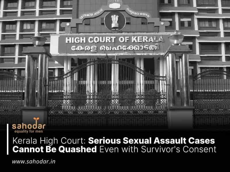 Sexual Assault Case Can't Quashed Even with Survivor's Consent