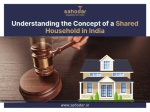 Understanding the Concept of a Shared Household in India