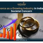 Divorce as a Growing Industry in India