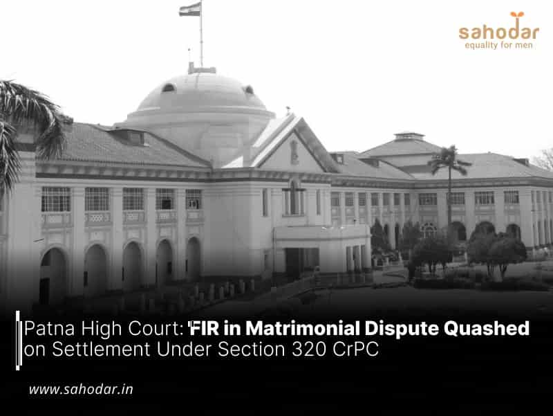 FIR in Matrimonial Dispute Quashe on Settlement Under 320 CrPC